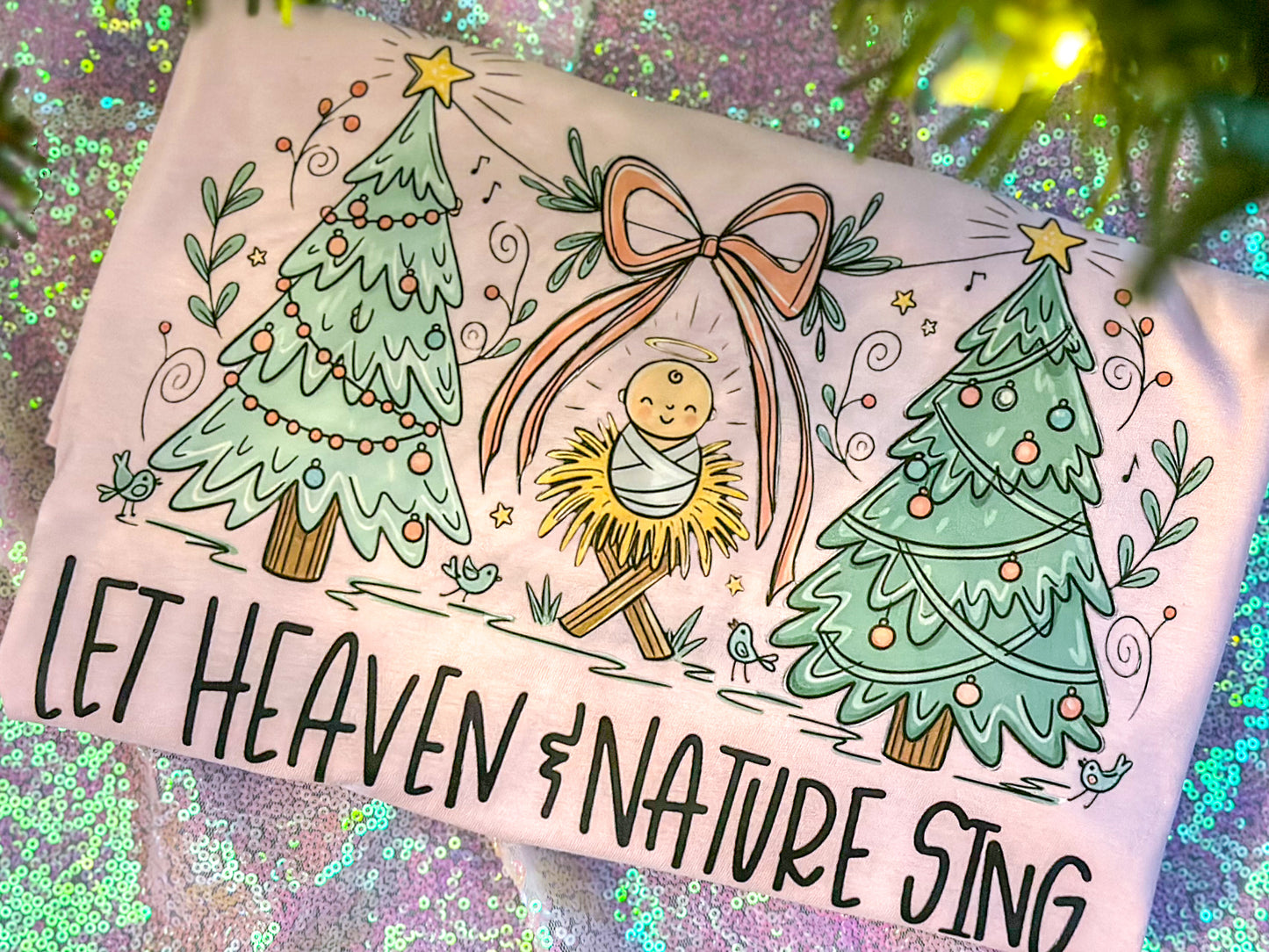 Let Heaven & Nature sing