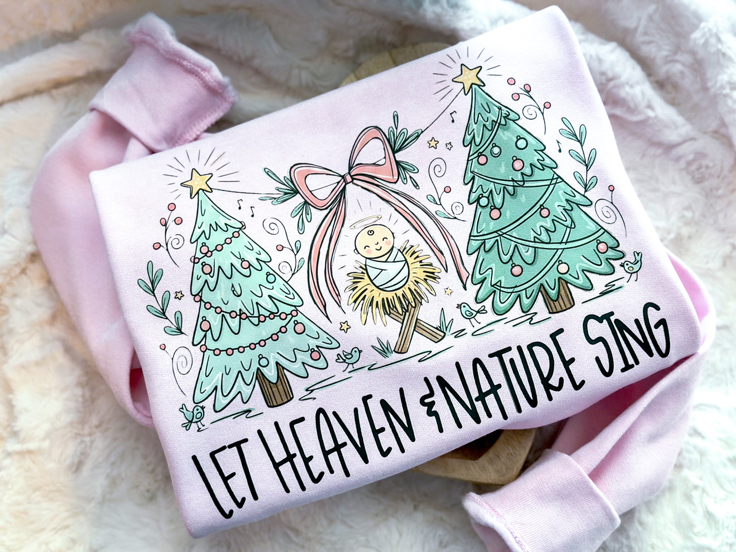 Let Heaven & Nature sing