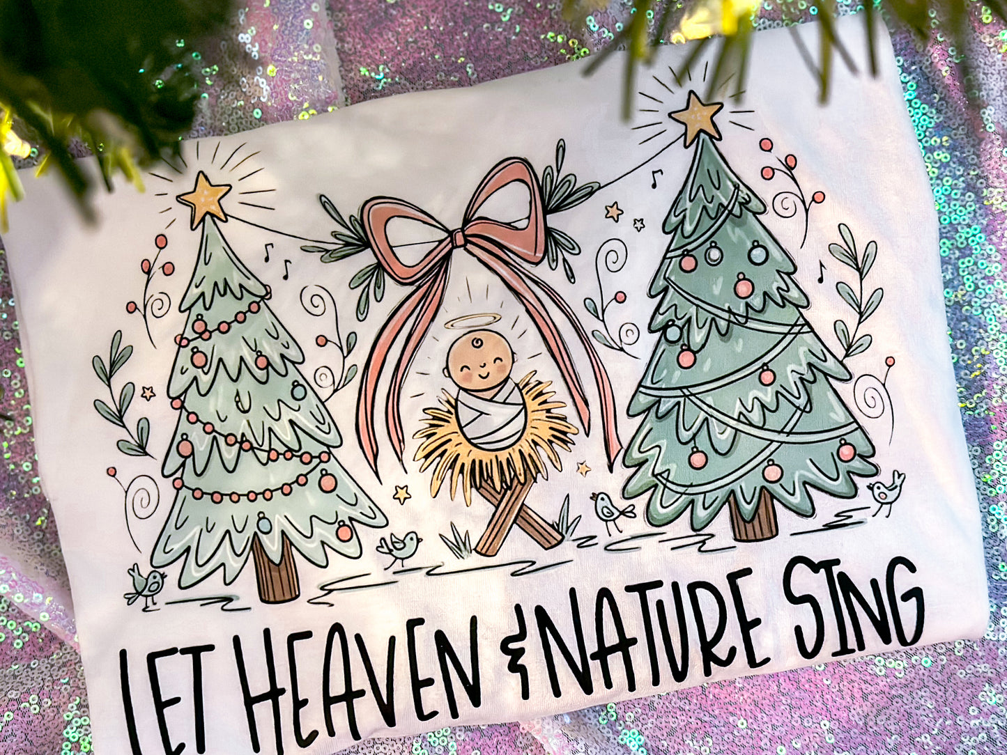 Let Heaven & Nature sing