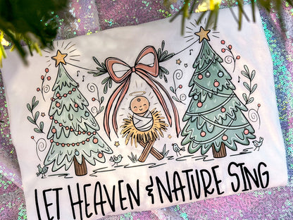 Let Heaven & Nature sing