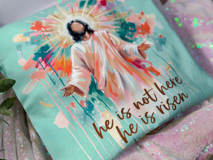 Watercolor He is risen tshirt