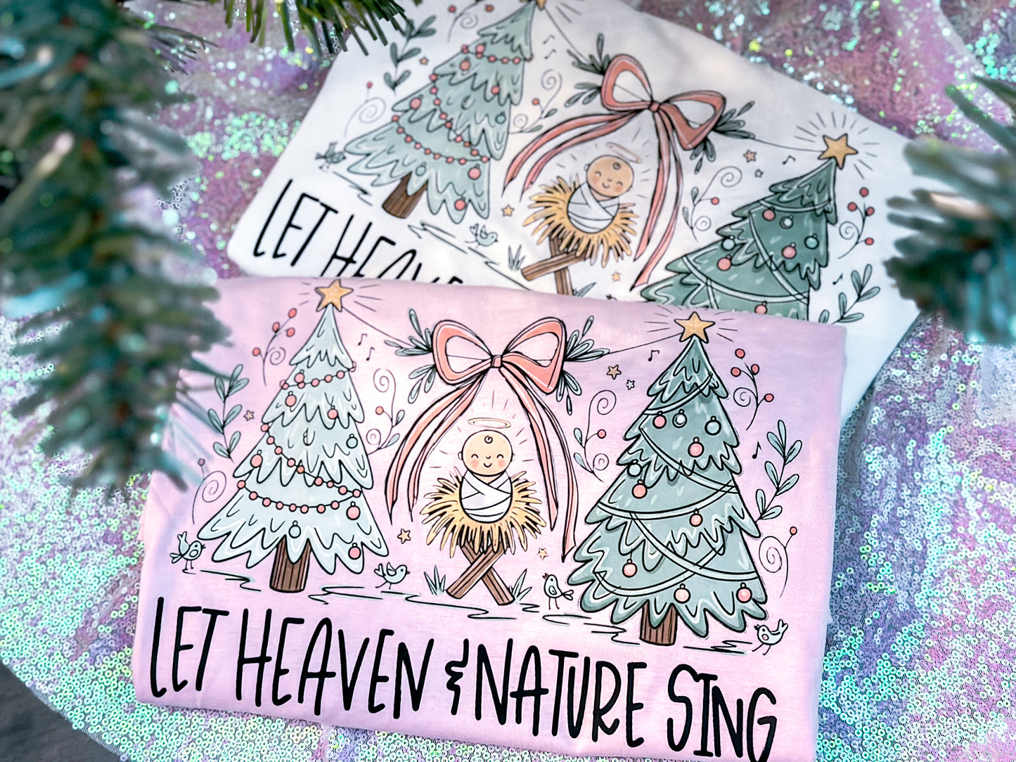 Let Heaven & Nature sing