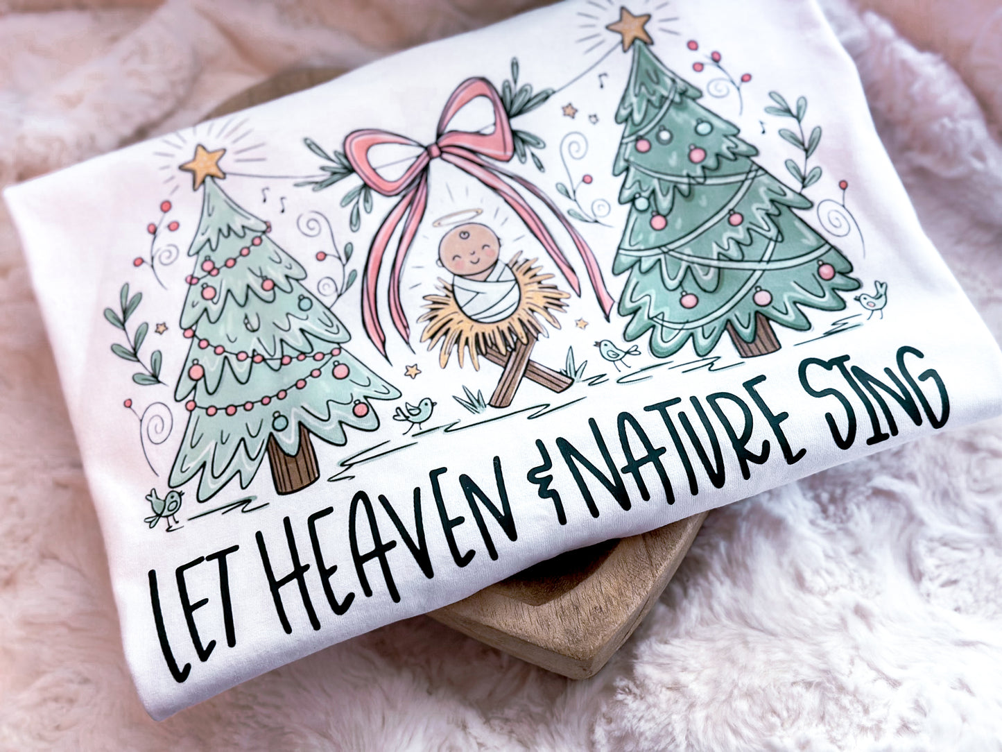 Let Heaven & Nature sing