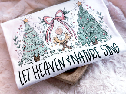 Let Heaven & Nature sing