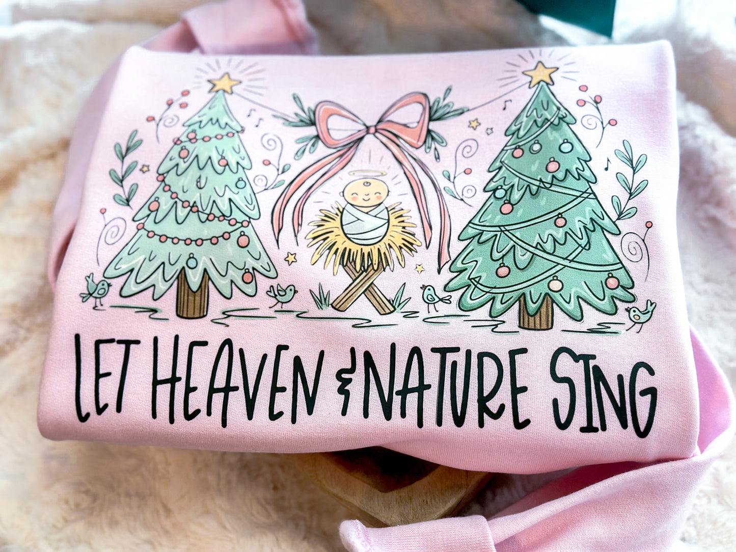 Let Heaven & Nature sing