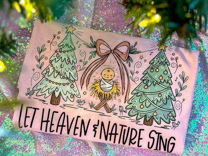 Let Heaven & Nature sing