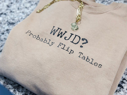 WWJD flip tables