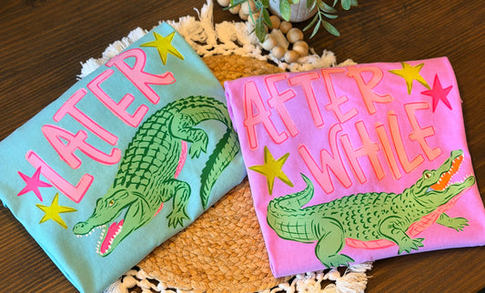 Later Gator, after while crocodile